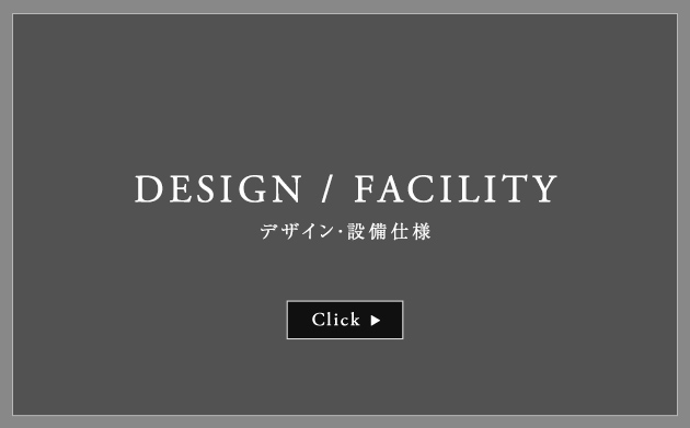 DESIGN / FACILITY