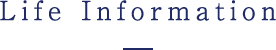 Life Information